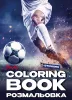 Malbuch mit Aufklebern - Fußball ©art_selena_ua