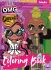 Malbuch mit Aufklebern - L.O.L O.M.G. Queens2